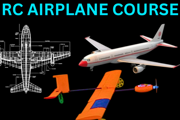 RC Airplane Design And Build Course